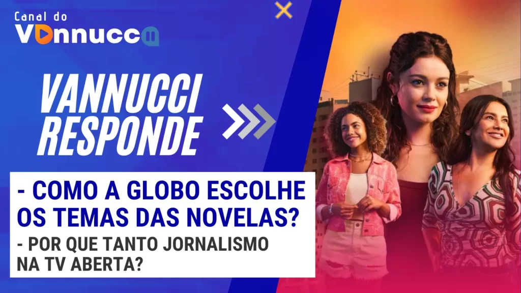Capa do Vannucci Responde com a novela Três Graças em destaque